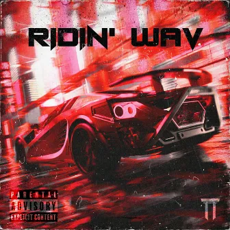 Ridin' Wav by Trantic