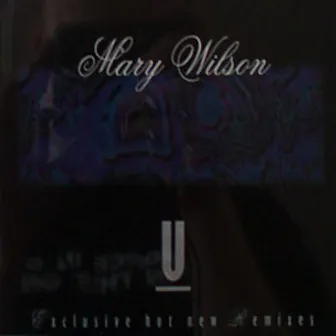 U by Mary Wilson