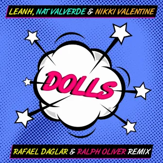 Dolls (Rafael Daglar & Ralph Oliver Remix) by Nat Valverde