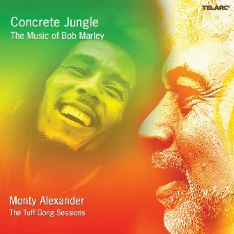 Concrete Jungle: The Music Of Bob Marley by Monty Alexander