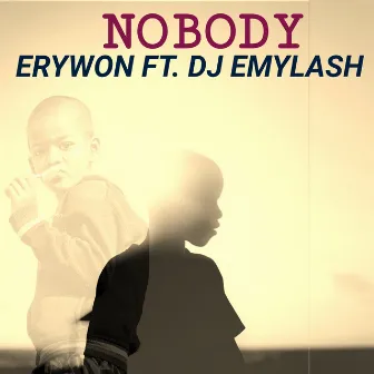 Nobody by Erywon