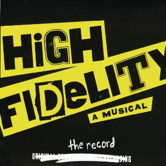 High Fidelity (Original Broadway Cast Recording) by 