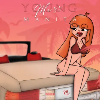 Manita by Young Mess