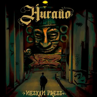 Huraño by Nezkan Prezz