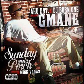 Sunday on Da Porch by Gmane