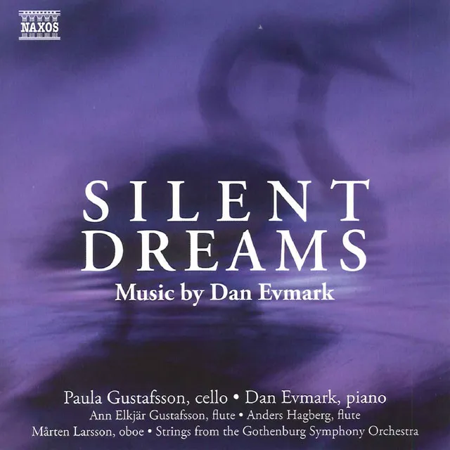 Silent Dreams - Music by Dan Evmark