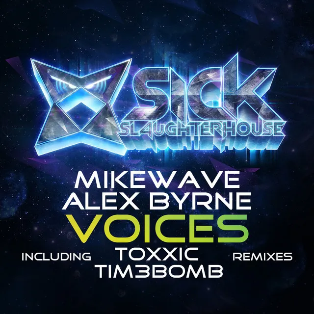 Voices - Toxxic Remix