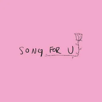 Song for U by Kel