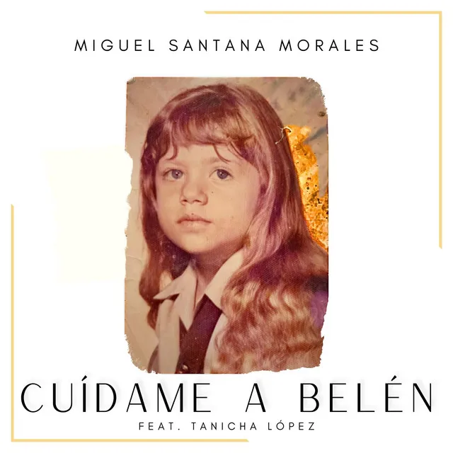 Cuídame a Belén