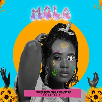 Molo by DJ Prie Nkosazana