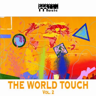 The World Touch Vol 2, Exotic Ambient Music by Emmanuel Binet