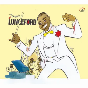 BD Music & Cabu Present Jimmie Lunceford by Jimmie Lunceford