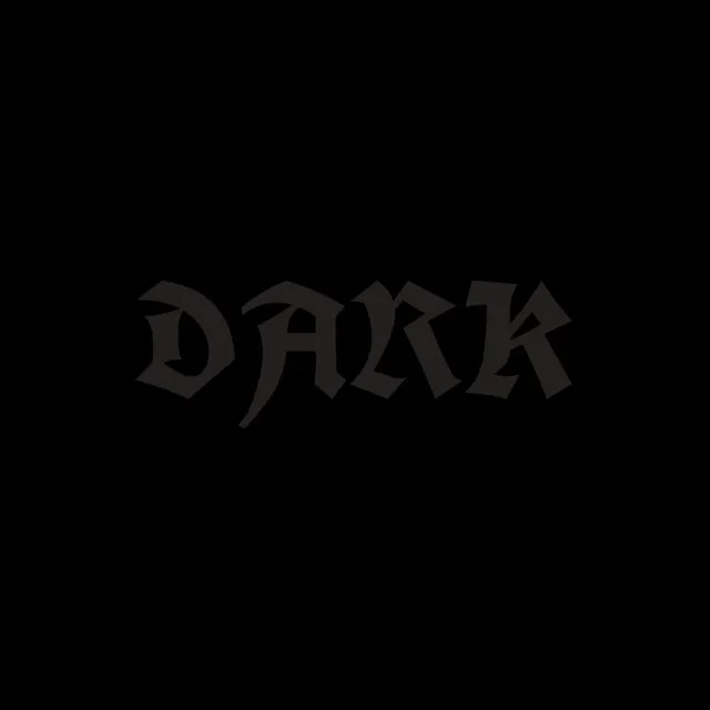 Dark