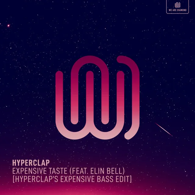 Expensive Taste - Hyperclap's Expensive Bass Edit