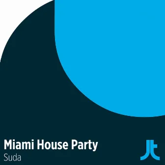 Suda by Miami House Party