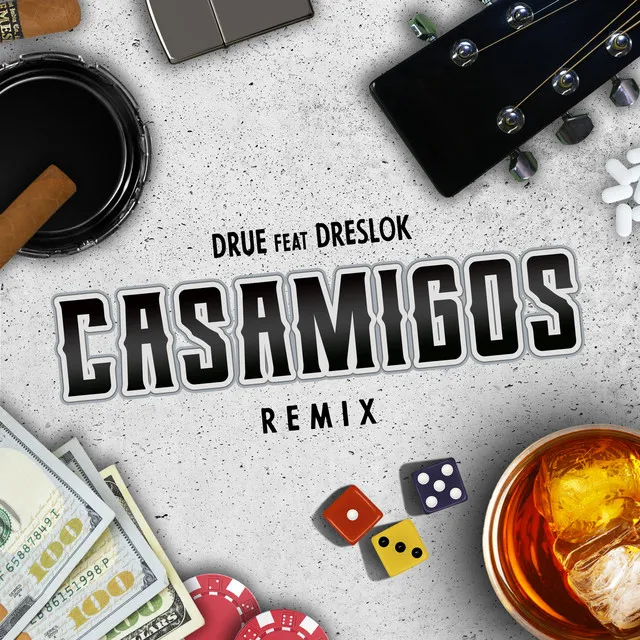 Casamigos (Remix)