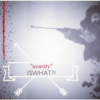 Security by ISWHAT?!