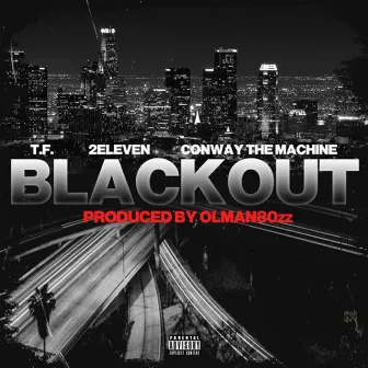 Blackout (feat. Conway the Machine) by T.F