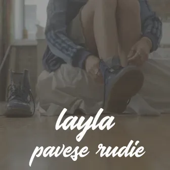 Layla by Pavese Rudie