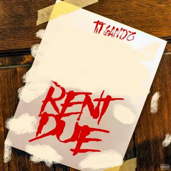 Rent Due by Tj6andz