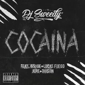 Cocaina (feat. Lucas Fuego & Diison) by Jere