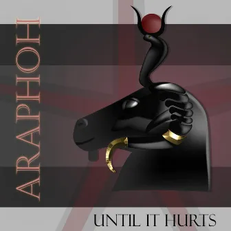 Until It Hurts by Araphoh