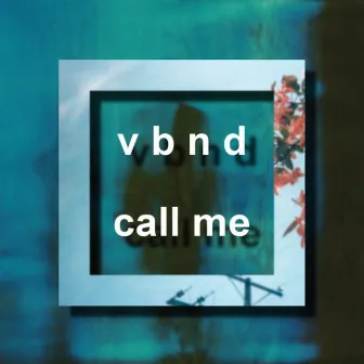 call me by vbnd