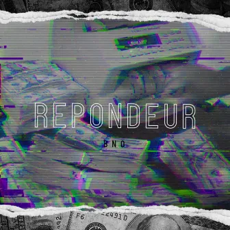 RÉPONDEUR by BNO