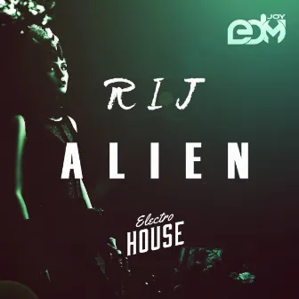 Alien by Rij