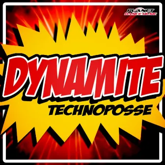 Dynamite by Technoposse