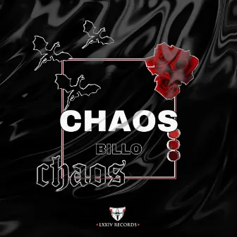 Chaos by BILLO