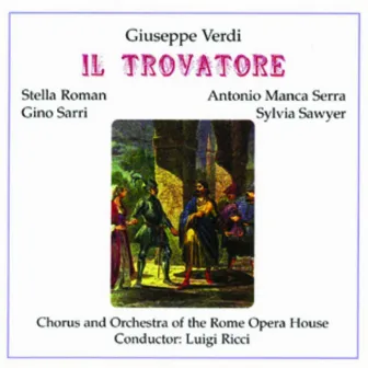 Giuseppe Verdi: Il Trovatore by Luigi Ricci