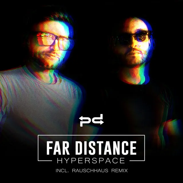 Hyperspace - Rauschhaus Remix