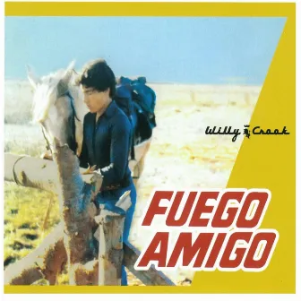 Fuego Amigo by Willy Crook