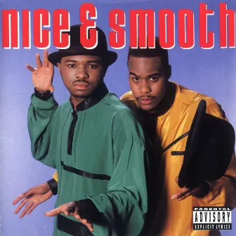 Nice & Smooth by Nice & Smooth