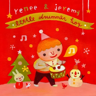 Little Drummer Boy - Single by Renee & Jeremy