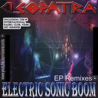 Electric Sonic Boom by Cleopatra