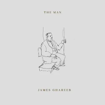 The Man by James Ghareeb