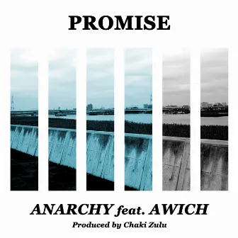 Promise by ANARCHY