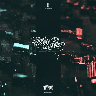 Blammatory (feat. Mozzy & G Perico) by League Of Starz