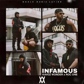 INFAMOUS by Roc One