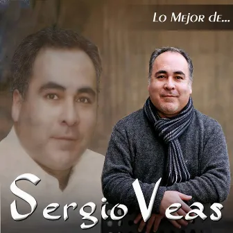 Lo Mejor de Sergio Veas by Sergio Veas