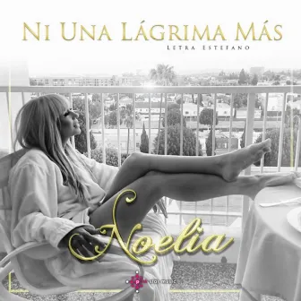 Ni una Lágrima Más by Noelia