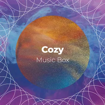 zZz Cozy Music Box Tones zZz by Driftwave