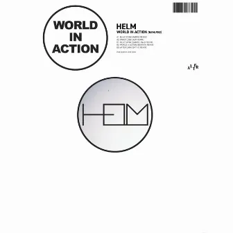 World In Action (Remixed) by Helm