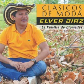 Clásicos de Moda by Elver Diaz La Familia De Diomedes