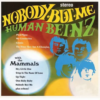 Nobody But Me by The Human Beinz