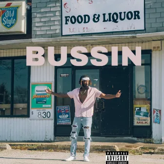 Bussin by D'zaire