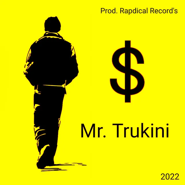 Mr. Trukini