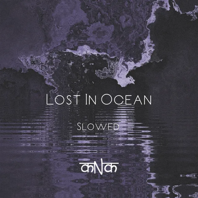 Lost in Ocean (Slow remake)